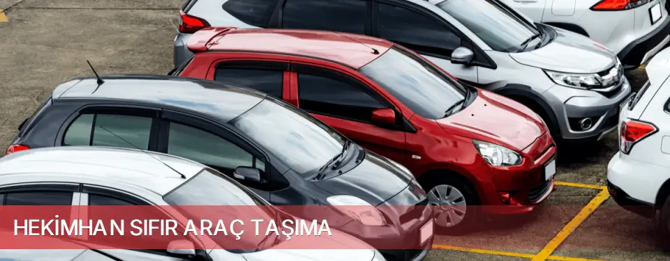 Hekimhan İlçemi Sıfır Araç Taşıma